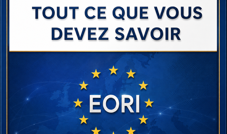 Numéro EORI : tout ce que vous devez savoir pour vos opérations de transport et de commerce international